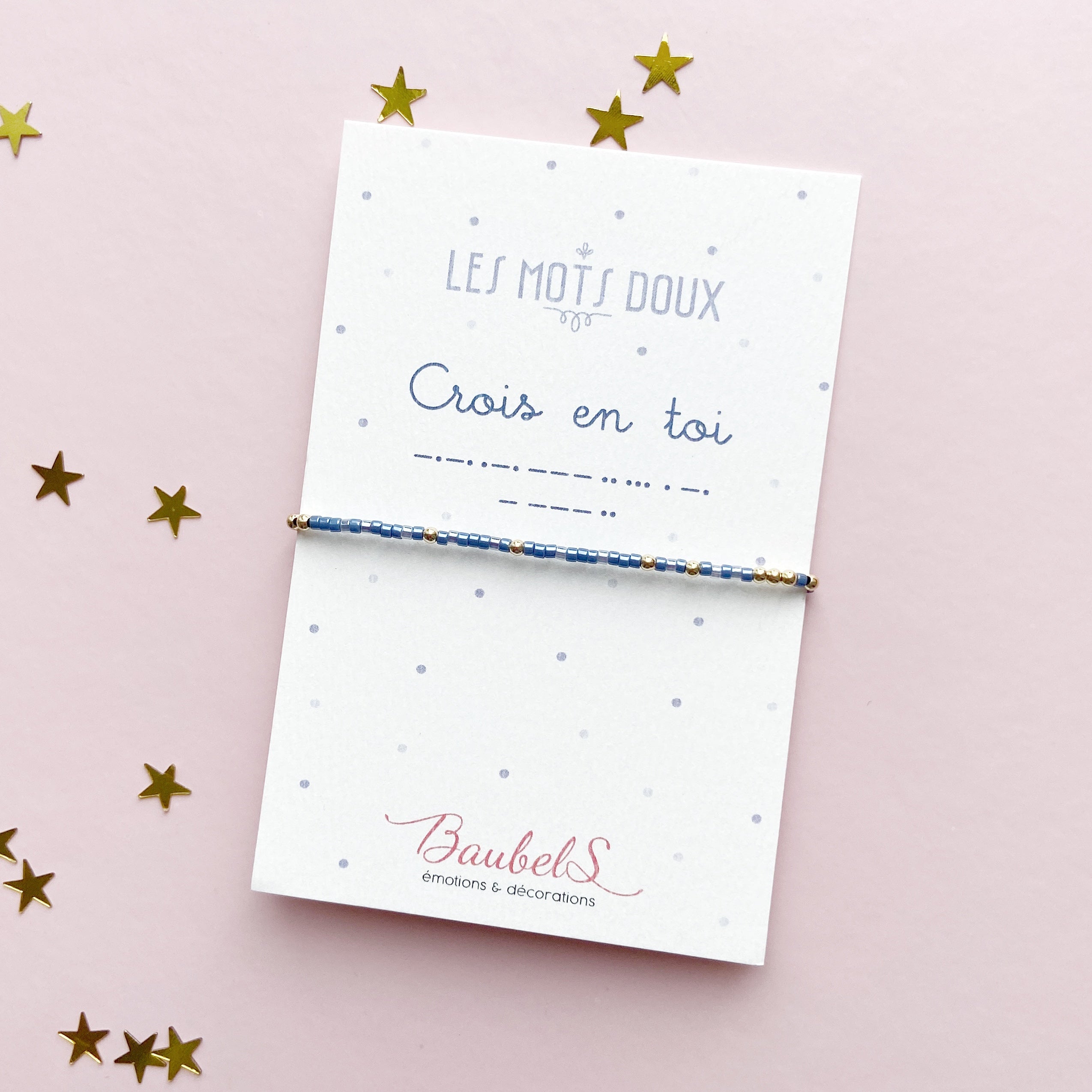 Baubels x Les Mots Doux Crois en toi